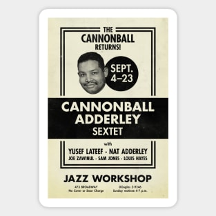 Cannonball Adderley Sextet - Jazz Workshop Revisited - San Francisco - 1962 Magnet